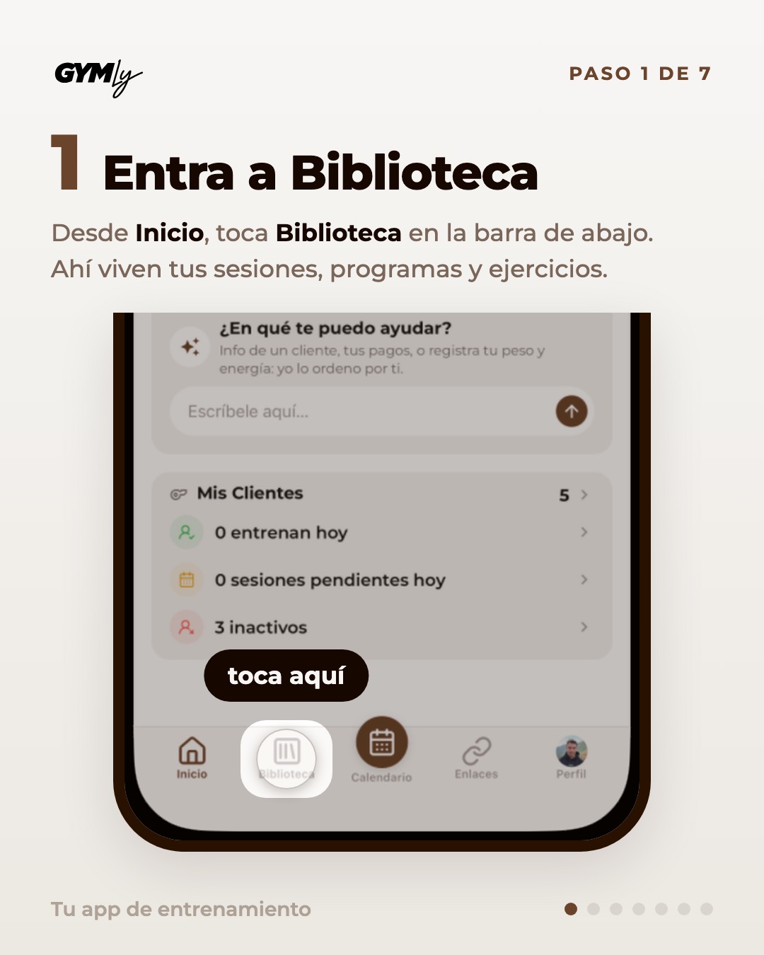Entra a Biblioteca. Desde Inicio, toca Biblioteca en la barra de abajo. Ahí viven tus sesiones, programas y ejercicios.