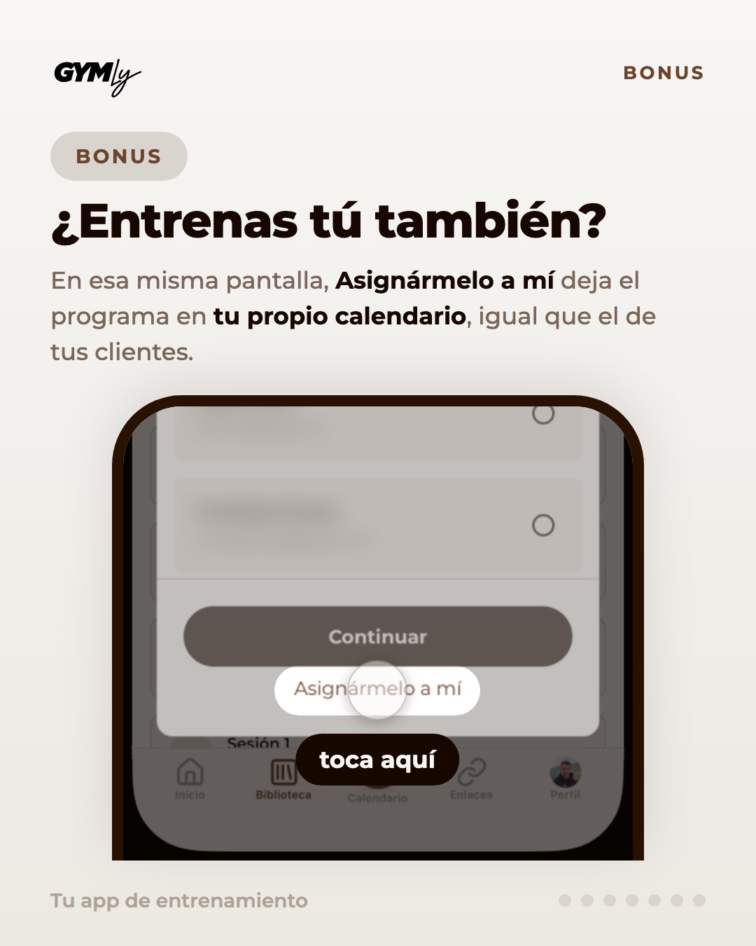 ¿Entrenas tú también?. En esa misma pantalla, Asignármelo a mí deja el programa en tu propio calendario, igual que el de tus clientes.