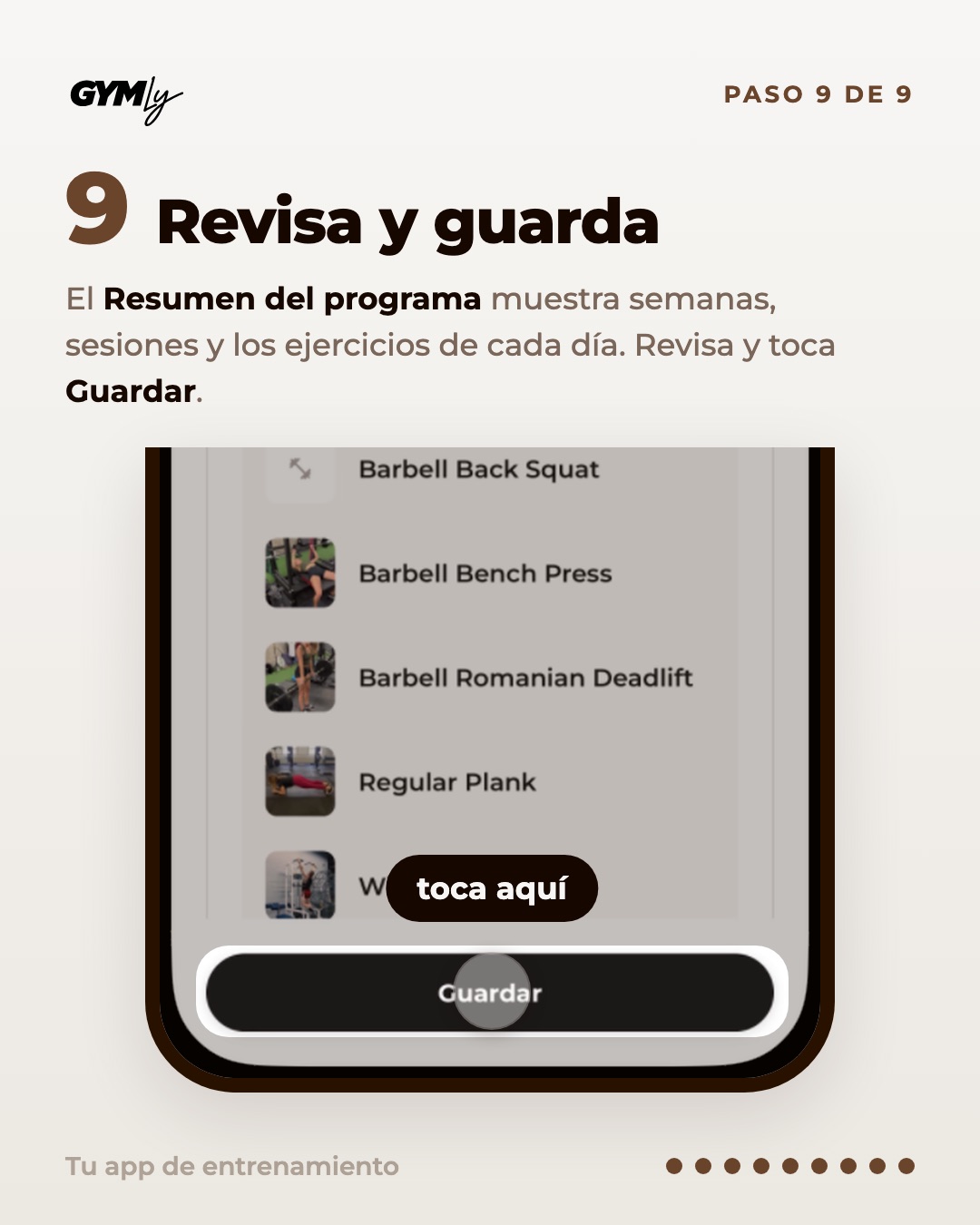 Revisa y guarda. El Resumen del programa muestra semanas, sesiones y los ejercicios de cada día. Revisa y toca Guardar.