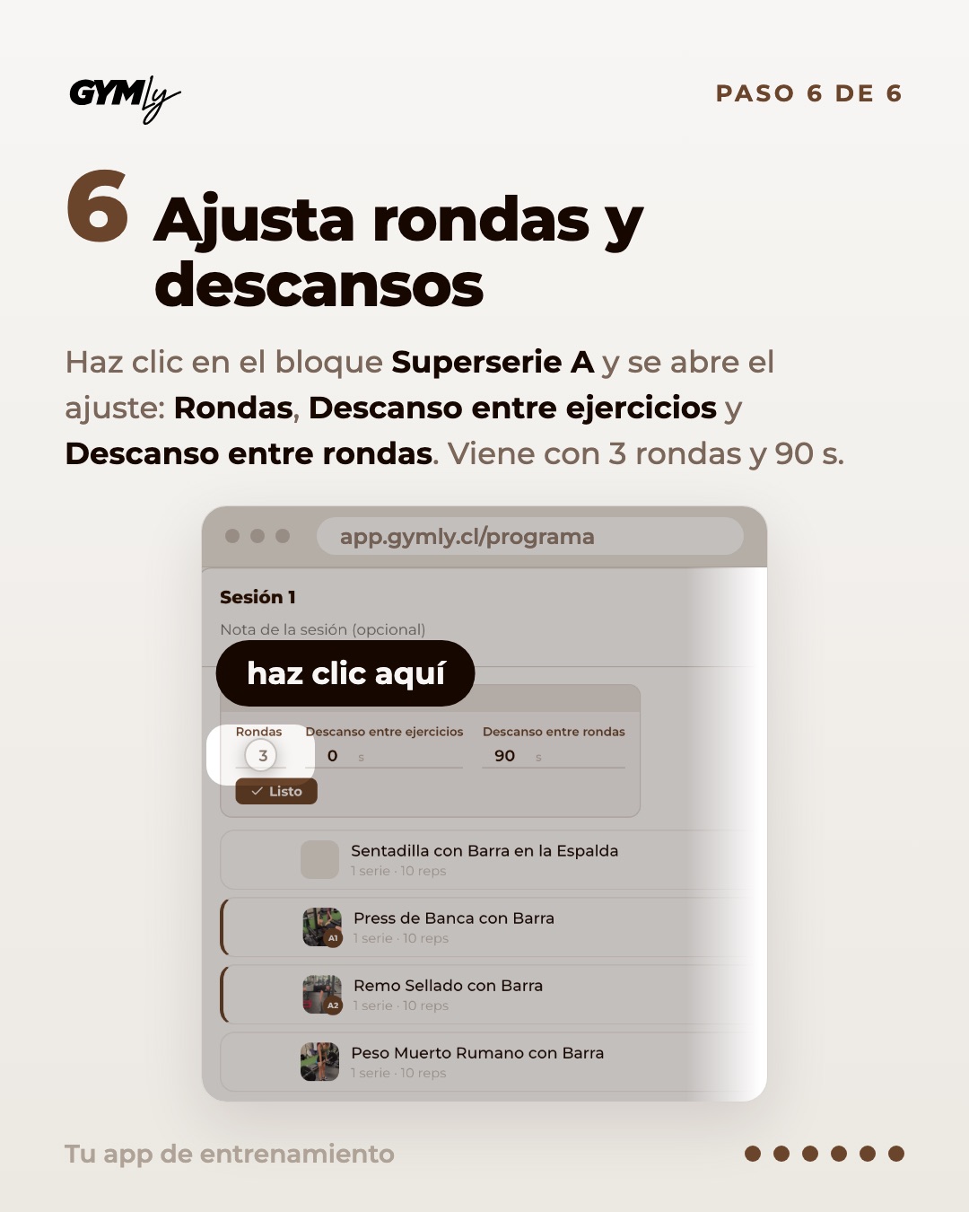 Ajusta rondas y descansos. Haz clic en el bloque Superserie A y se abre el ajuste: Rondas, Descanso entre ejercicios y Descanso entre rondas. Viene con 3 rondas y 90 s.