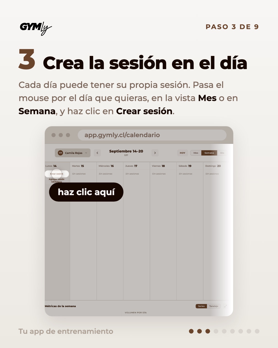Crea la sesión en el día. Cada día puede tener su propia sesión. Pasa el mouse por el día que quieras, en la vista Mes o en Semana, y haz clic en Crear sesión.