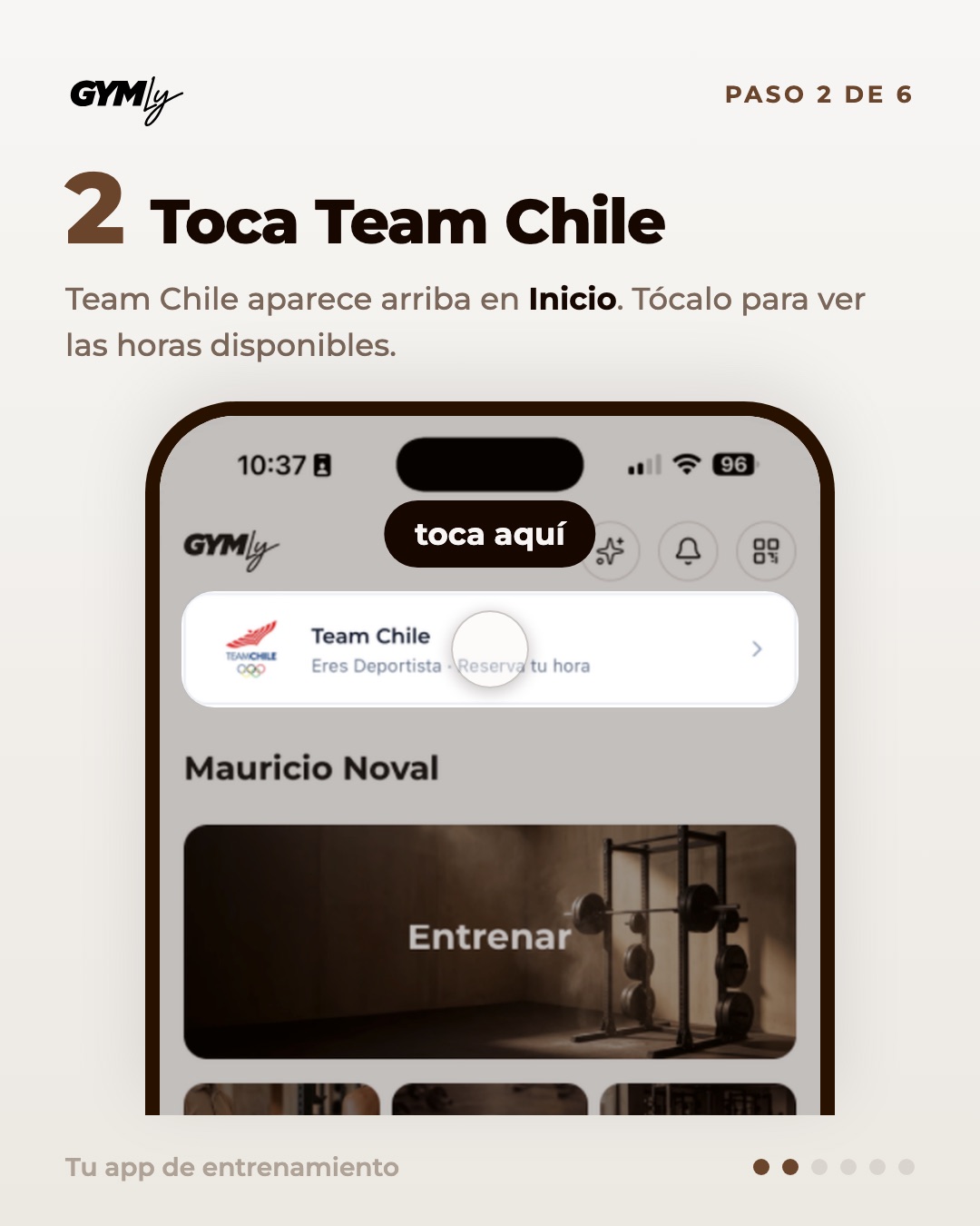 Toca Team Chile. Team Chile aparece arriba en Inicio. Tócalo para ver las horas disponibles.