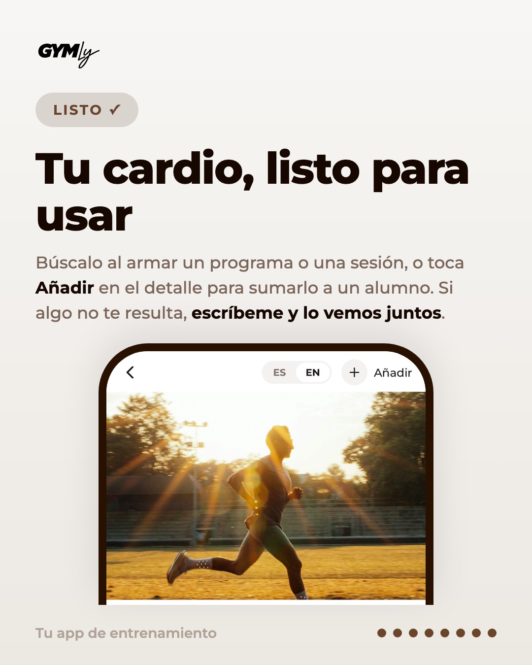 Tu cardio, listo para usar. Búscalo al armar un programa o una sesión, o toca Añadir en el detalle para sumarlo a un alumno. Si algo no te resulta, escríbeme y lo vemos juntos.